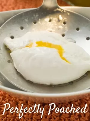For Eggs Benedict the Perfect Poach