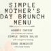 A Simple Mother's Day Brunch Menu